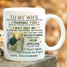 11oz White Ceramic Mug for Wife - Romantic Gift from Husband with Heartfelt Message, Microwave